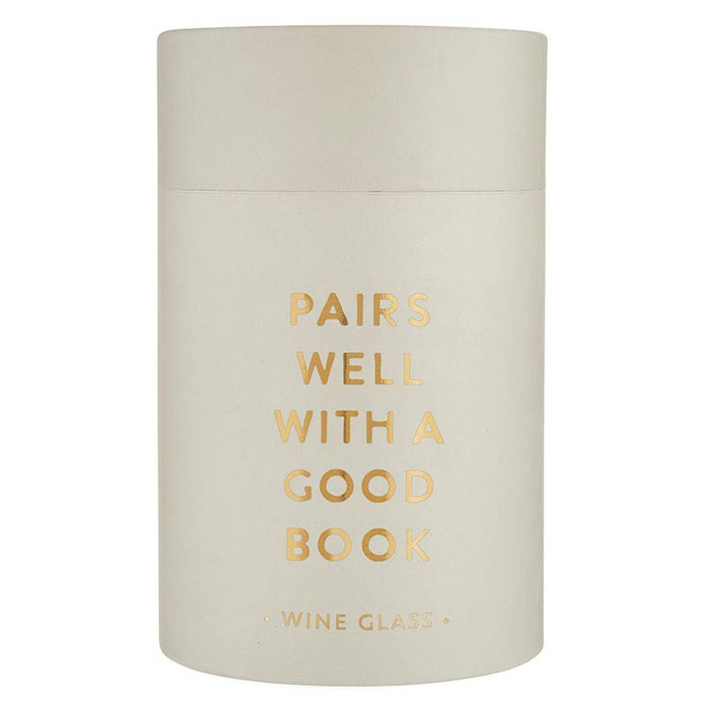 Stemless Wine Glass - Pairs Well with A Good Book: Material