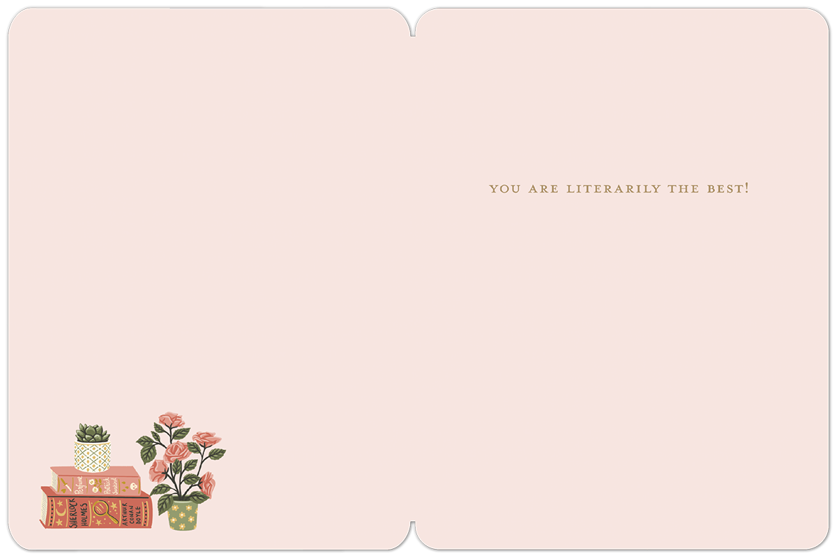You are Literarily the Best Graduation Card
